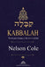 Kabbalah: The Mystical Journey of the Soul to Infinity by Nelson Cole, Rachel Thompson, Luiz Santos