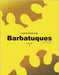Songbook Barbatuques: Volume 1 by Bauzys, Carlos