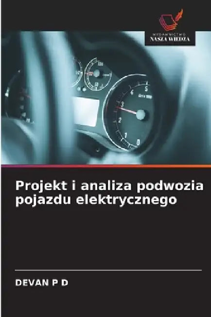 Projekt i analiza podwozia pojazdu elektrycznego by Devan P. D.