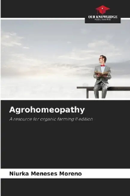 Agrohomeopathy by Niurka Meneses Moreno