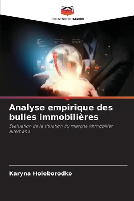Analyse empirique des bulles immobilières by Karyna Holoborodko