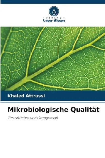 Mikrobiologische Qualität by Khaled Attrassi