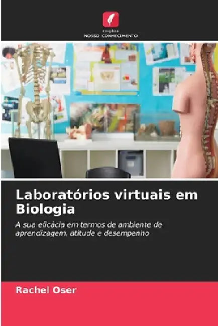 Laboratórios virtuais em Biologia by Rachel Oser
