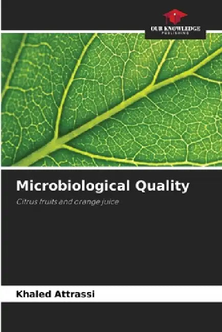 Microbiological Quality by Khaled Attrassi