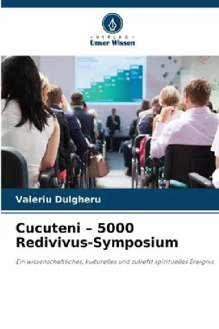 Cucuteni - 5000 Redivivus-Symposium by Valeriu Dulgheru