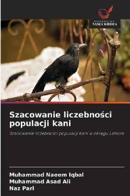 Szacowanie liczebności populacji kani by Muhammad Naeem Iqbal, Muhammad Asad Ali, Naz Pari
