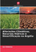 Alterações Climáticas, Recursos Hídricos e Desertificação na Argélia by Ali Dakiche