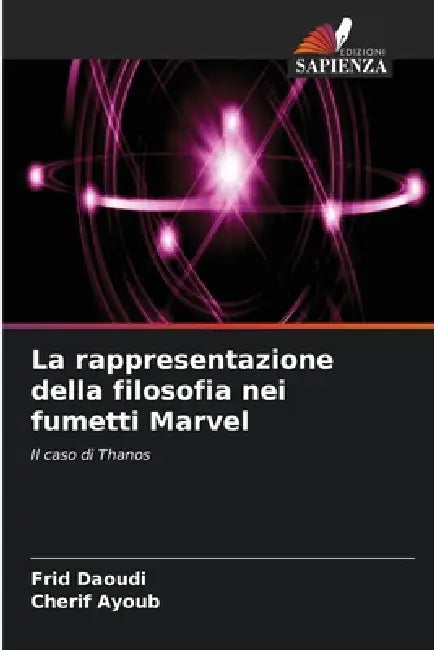 La rappresentazione della filosofia nei fumetti Marvel by Frid Daoudi, Cherif Ayoub