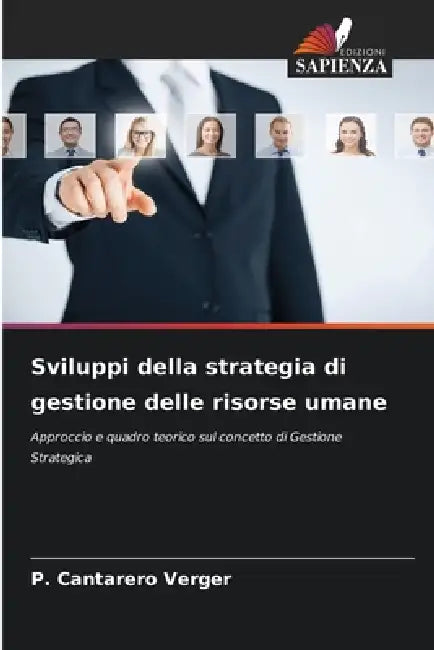 Sviluppi della strategia di gestione delle risorse umane by P. Cantarero Verger