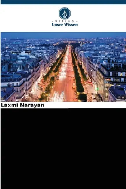 Urbanisierung, städtische Armut und Slums in Indien by Laxmi Narayan