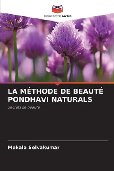 La Méthode de Beauté Pondhavi Naturals by Mekala Selvakumar