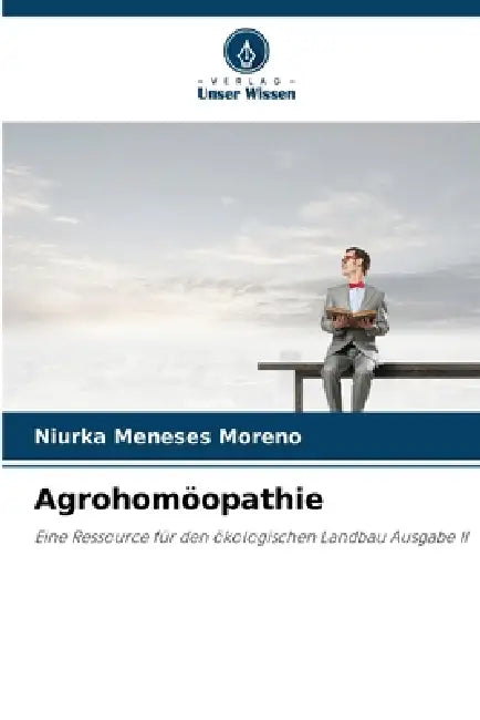 Agrohomöopathie by Niurka Meneses Moreno