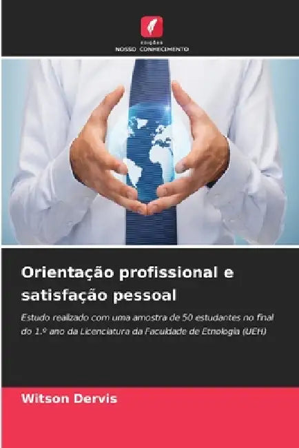Orientação profissional e satisfação pessoal by Witson Dervis