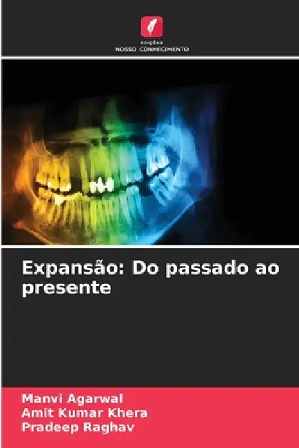 Expansão: Do passado ao presente by Manvi Agarwal, Amit Kumar Khera, Pradeep Raghav