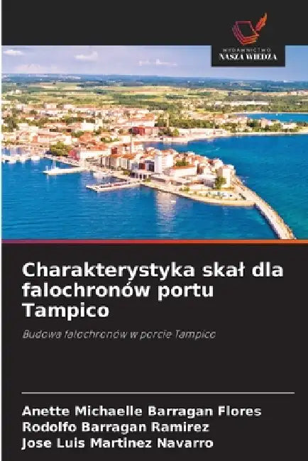 Charakterystyka skal dla falochronów portu Tampico by Anette Michaelle Barragan Flores, Rodolfo Barragan Ramirez, Jose Luis Martinez Navarro
