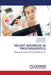 Recent Advances in Prosthodontics by Pratik Ghogare, Jitendra Khetan, Akanksha Anand