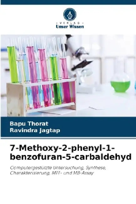 7-Methoxy-2-phenyl-1-benzofuran-5-carbaldehyd by Bapu Thorat, Ravindra Jagtap