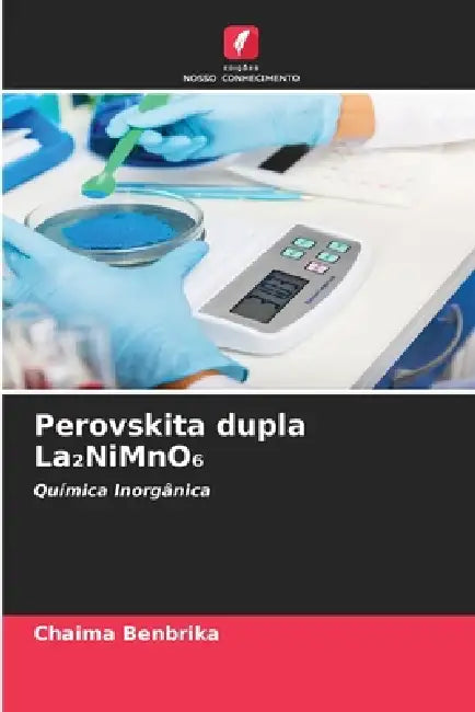 Perovskita dupla La₂NiMnO₆ by Chaima Benbrika