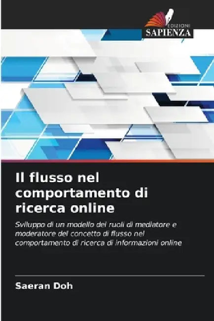Il flusso nel comportamento di ricerca online by Saeran Doh