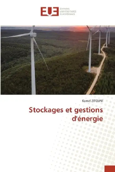 Stockages et gestions d'énergie by Kamel Zitouni