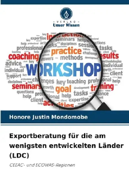 Exportberatung für die am wenigsten entwickelten Länder (LDC) by Honore Justin Mondomobe