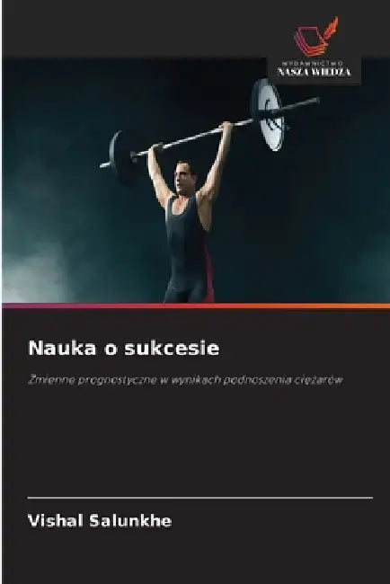 Nauka o sukcesie by Vishal Salunkhe