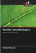 Qualità microbiologica by Khaled Attrassi