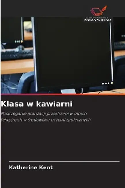 Klasa w kawiarni by Katherine Kent