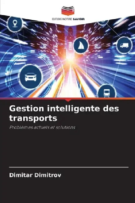 Gestion intelligente des transports by Dimitar Dimitrov