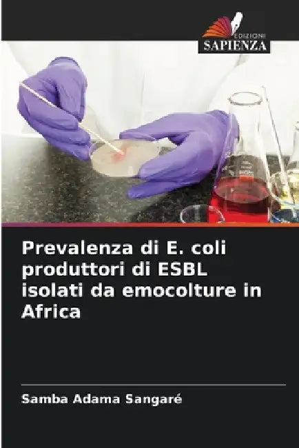 Prevalenza di E. coli produttori di ESBL isolati da emocolture in Africa by Samba Adama Sangaré