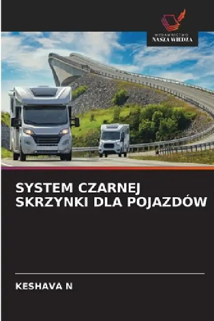 System Czarnej Skrzynki Dla Pojazdów by Keshava N