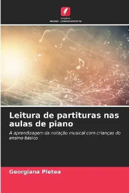 Leitura de partituras nas aulas de piano by Georgiana Pletea