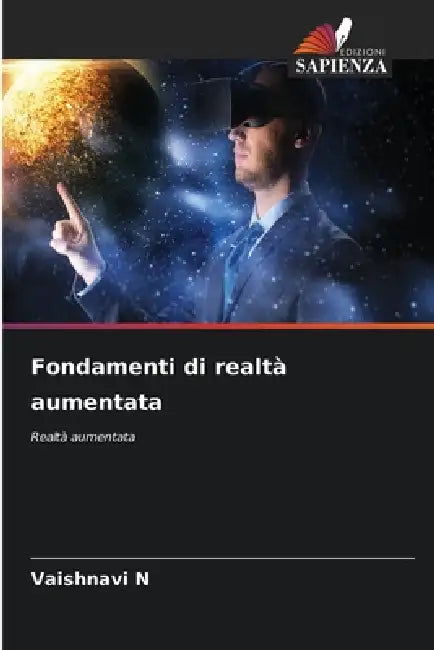 Fondamenti di realtà aumentata by Vaishnavi N