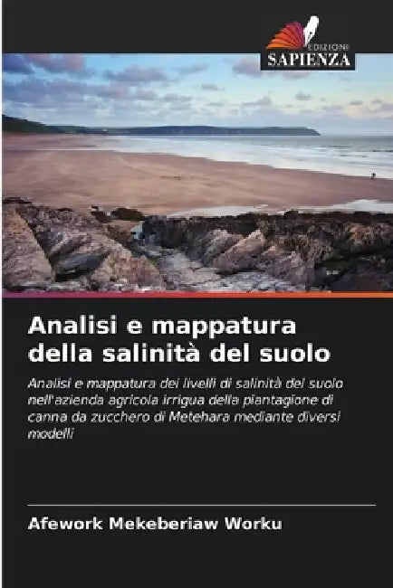 Analisi e mappatura della salinità del suolo by Afework Mekeberiaw Worku