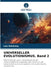 UNIVERSELLER EVOLUTIONISMUS. Band 2 by Lev Krivickiy