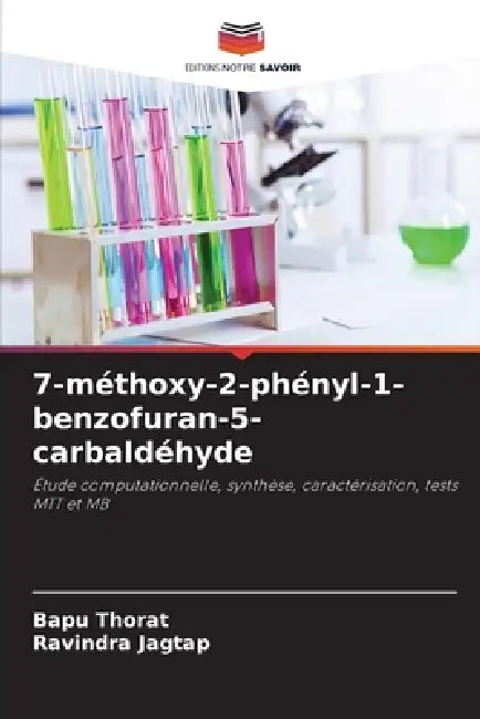 7-méthoxy-2-phényl-1-benzofuran-5-carbaldéhyde by Bapu Thorat, Ravindra Jagtap