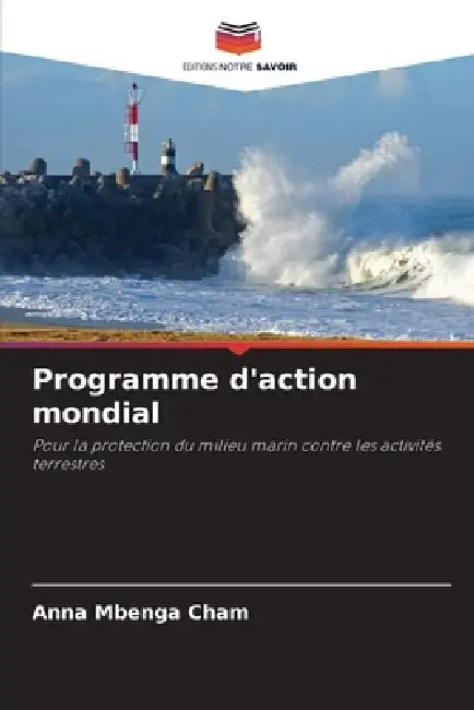 Programme d'action mondial by Anna Mbenga Cham