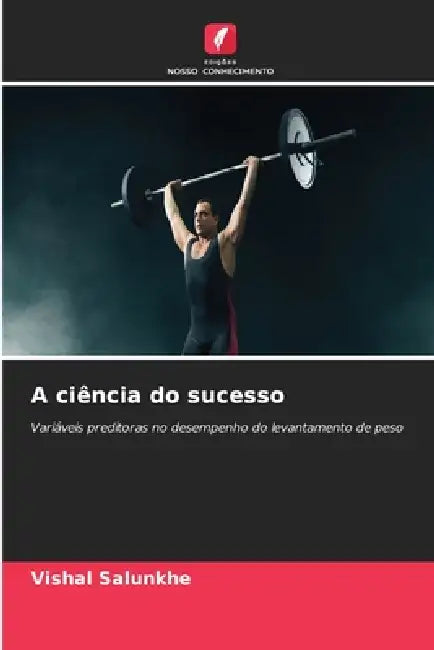 A ciência do sucesso by Vishal Salunkhe