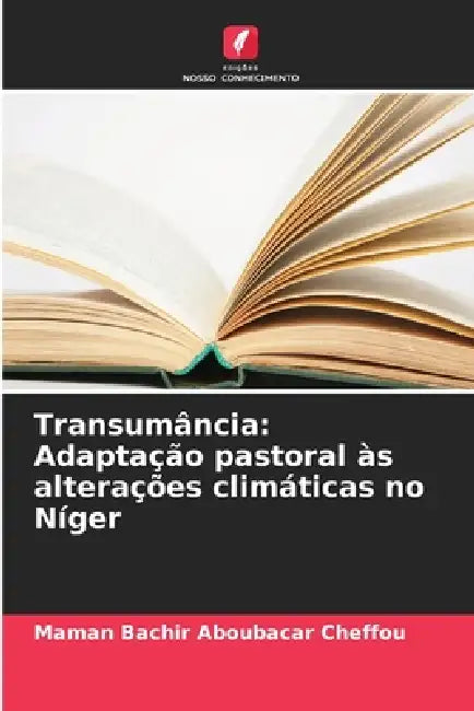 Transumância: Adaptação pastoral às alterações climáticas no Níger by Maman Bachir Aboubacar Cheffou