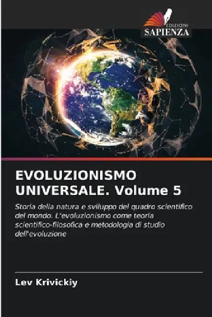 EVOLUZIONISMO UNIVERSALE. Volume 5 by Lev Krivickiy