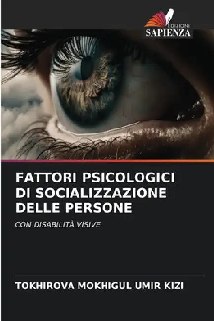 Fattori Psicologici Di Socializzazione Delle Persone by Tokhirova Mokhigul Umir Kizi