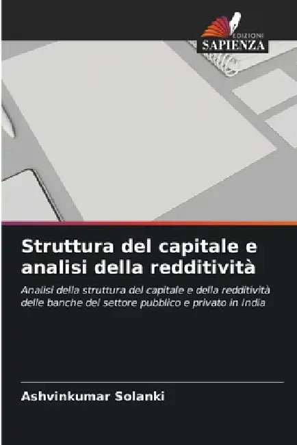 Struttura del capitale e analisi della redditività by Ashvinkumar Solanki
