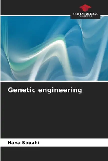 Genetic engineering by Hana Souahi