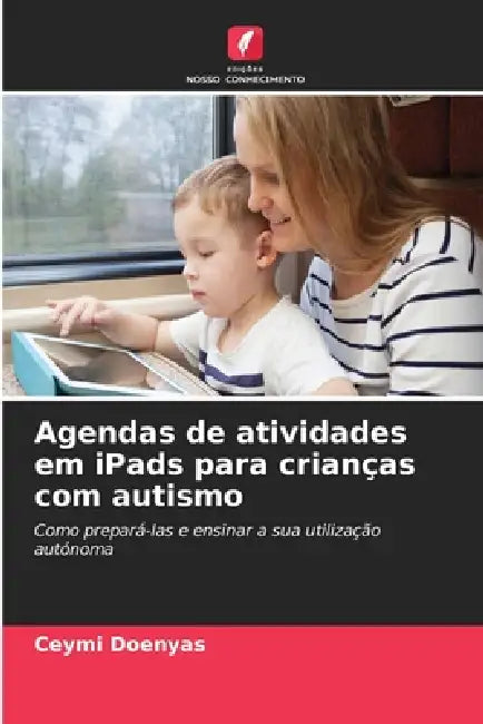 Agendas de atividades em iPads para crianças com autismo by Ceymi Doenyas