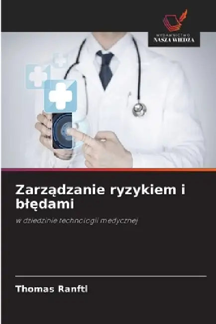 Zarządzanie ryzykiem i blędami by Thomas Ranftl