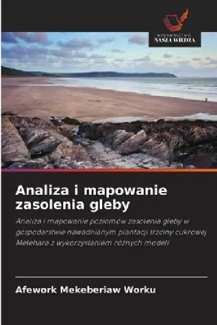 Analiza i mapowanie zasolenia gleby by Afework Mekeberiaw Worku