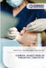 General Anaesthesia in Paediatric Dentistry by Hitesh Kritika, Purshottam Jasuja, Heena Khurana
