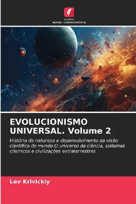 EVOLUCIONISMO UNIVERSAL. Volume 2 by Lev Krivickiy