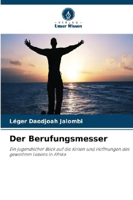 Der Berufungsmesser by Léger Daodjoah Jalombi