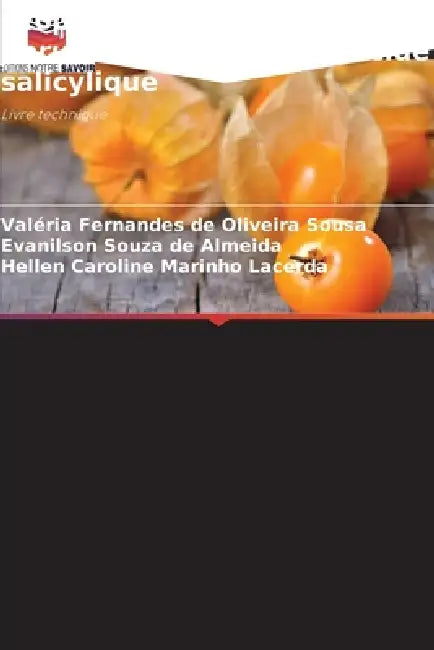 Écophysiologie de Physalis peruviana L. soumis à l'acide salicylique by Valéria Fernandes de Oliveira Sousa, Evanilson Souza de Almeida, Hellen Caroline Marinho Lacerda